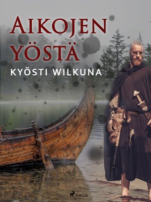 cover image of Aikojen yöstä